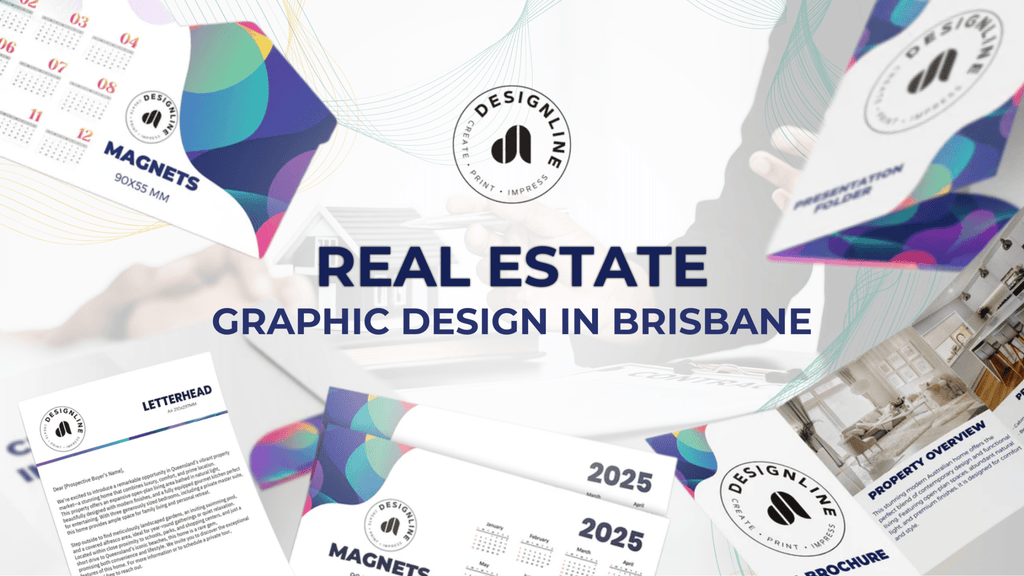 Real Estate Graphic Design in Brisbane - Designline